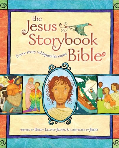 The Jesus Storybook Bible: Every Story Whispers His Name cover