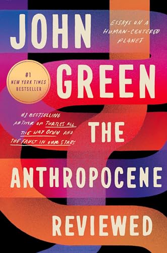 The Anthropocene Reviewed cover