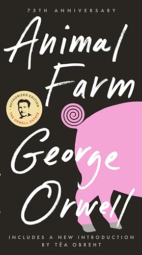 Animal Farm: 75th Anniversary Edition Cover