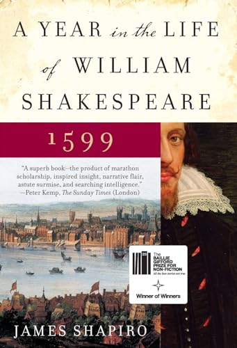 1599: A Year in the Life of William Shakespeare cover