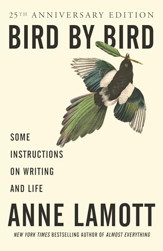 Bird by Bird: Some Instructions on Writing and Life cover