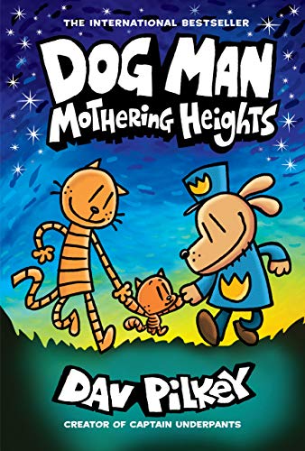 Dog Man: Mothering Heights cover