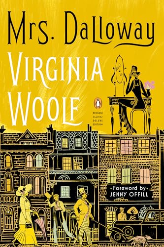 Mrs. Dalloway: (Penguin Classics Deluxe Edition) Cover