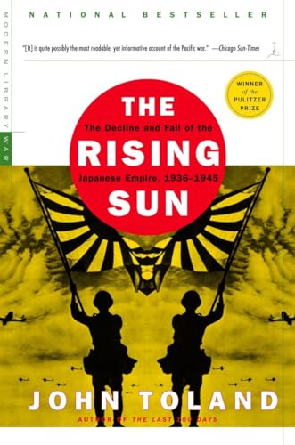 The Rising Sun: The Decline and Fall of the Japanese Empire, 1936-1945 (Modern Library War) Cover