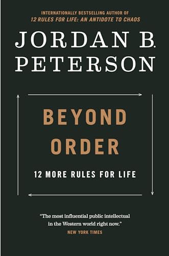 Beyond Order: 12 More Rules for Life cover