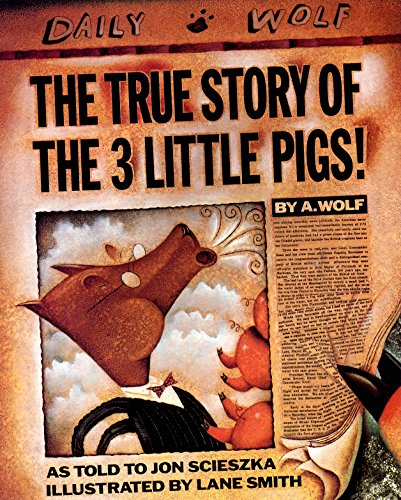 The True Story of the Three Little Pigs cover