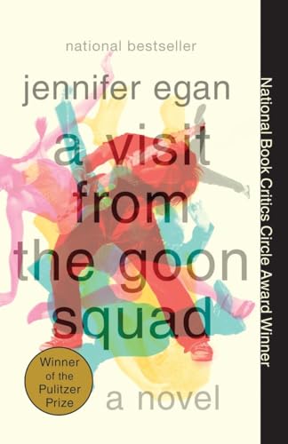 A Visit from the Goon Squad: Pulitzer Prize Winner Cover