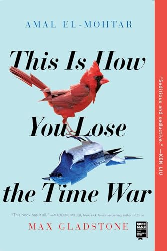 This Is How You Lose the Time War cover