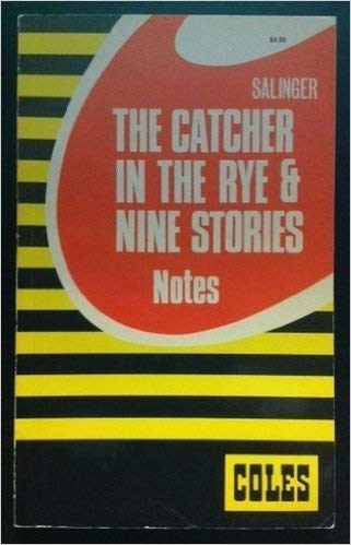 Catcher in the Rye and Nine Stories (Coles Notes) Cover