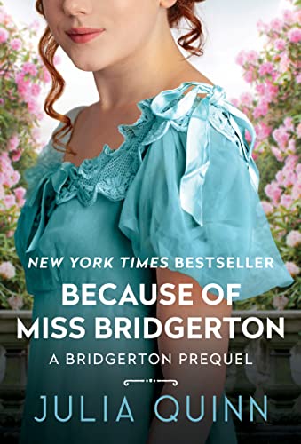 Because of Miss Bridgerton cover