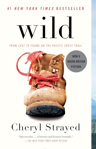 Wild: From Lost to Found on the Pacific Crest Trail cover