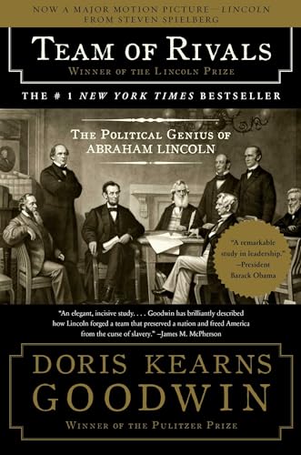 Team of Rivals: The Political Genius of Abraham Lincoln cover