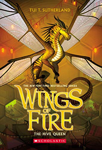 The Hive Queen (Wings of Fire, Book 12) cover