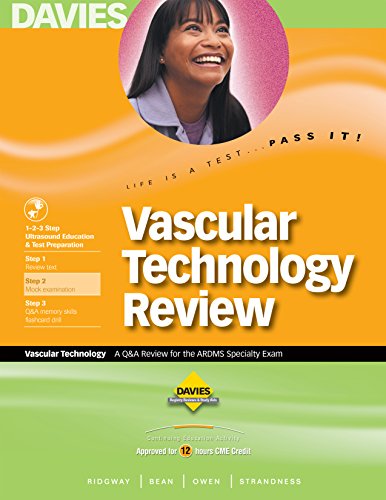 Vascular Technology Review: A Q&A Review for the ARDMS Vascular Technology Exam (A Review for the Vascular Technology Exam) Cover