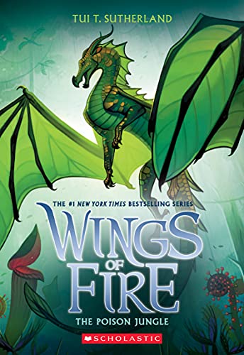 The Poison Jungle (Wings of Fire, Book 13) cover