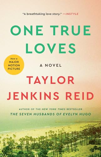 One True Loves: A Novel Cover