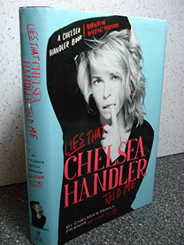 Lies That Chelsea Handler Told Me cover