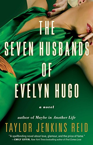 The Seven Husbands of Evelyn Hugo: A Novel Cover