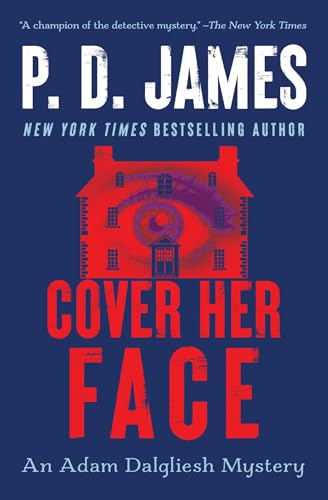 Cover Her Face (Adam Dalgliesh Mysteries, No. 1) Cover
