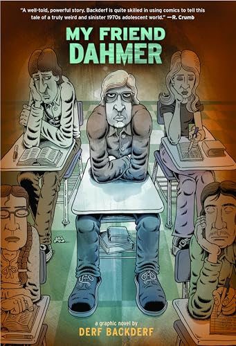 My Friend Dahmer: A Graphic Novel Cover